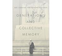 Amy Corning Howard Schuman Generations and Collective Memory (Copertina rigida)