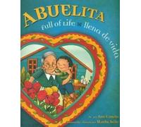 Amy Costales Abuelita Full of Life (Copertina rigida)