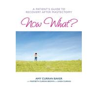 Amy Curran Baker MaryBeth Curran Brown Now What? (Tascabile)