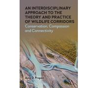 Amy D. Propen An Interdisciplinary Approach to the Theory and Practi (Tascabile)