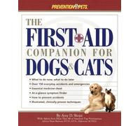 Amy D. Shojai The First-Aid Companion for Dogs & Cats (Tascabile)