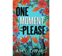 Amy Daws One Moment Please (Tascabile) Wait with Me