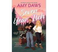 Amy Daws Seven Year Itch (Tascabile) Mountain Men Matchmaker
