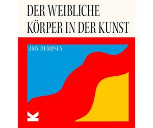 Amy Dempsey Sarah Pasquay Der weibliche Körper in der Kunst (Copertina rigida)