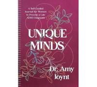 Amy Denise Joynt Celina Mina Unique Minds (Tascabile)