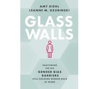 Amy Diehl Leanne M. Dzubinski Glass Walls (Copertina rigida)