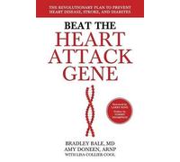 Amy Doneen Bradley Bale Beat the Heart Attack Gene (Tascabile)