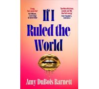 Amy DuBois Barnett If I Ruled the World (Copertina rigida)