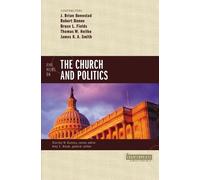 Amy E. Black Five Views on the Church and Politics (Tascabile)