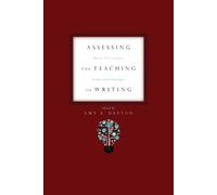 Amy E. Dayton Assessing the Teaching of Writing (Tascabile)