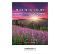 Amy E Dean Morning Light (Tascabile)