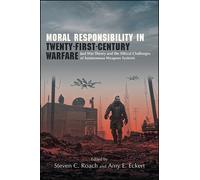 Amy E. Eckert Moral Responsibility in Twenty-First-Century Warfare (Tascabile)