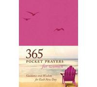 Amy E. Mason 365 Pocket Prayers For Women (Rilegato in ecopelle)