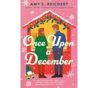 Amy E. Reichert Once Upon A December (Tascabile)