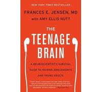 Amy Ellis Nutt Frances E Jensen The Teenage Brain (Tascabile)
