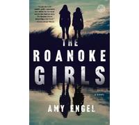 Amy Engel The Roanoke Girls (Tascabile)