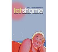 Amy Erdman Farrell Fat Shame (Copertina rigida)