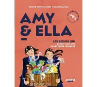 Amy et Ella: Les soeurs qui disent non aux plastiques jetables