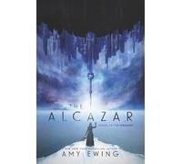 Amy Ewing The Alcazar: A Cerulean Novel (Copertina rigida) Cerulean Duology
