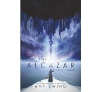 Amy Ewing The Alcazar (Tascabile)