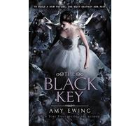 Amy Ewing The Black Key (Copertina rigida) Lone City Trilogy