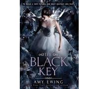 Amy Ewing The Black Key (Tascabile) Lone City Trilogy
