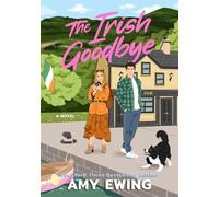 Amy Ewing The Irish Goodbye (Tascabile)