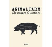Amy Farrell Animal Farm Classroom Questions (Tascabile)
