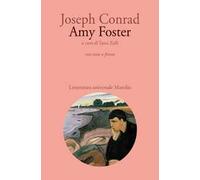 Amy Foster. Testo inglese a fronte