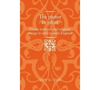 Amy G. Tan The Pastor in Print (Copertina rigida)