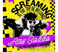 Amy Gabba & The Almost Famous - Screaming At The Top Of My Lungs (Pink Vinyl)