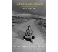 Amy Gajda The First Amendment Bubble (Copertina rigida)