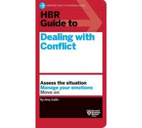 Amy Gallo HBR Guide to Dealing with Conflict (HBR Guide Series) (Tascabile)