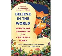 Amy Gash Elise Howard Believe In the World (Copertina rigida)