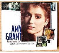 Amy Grant - Lead Me On 20th Anniv. Edition