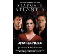 Amy Griswold Jo Graham STARGATE ATLANTIS Unascended (Legacy book 7) (Tascabile)