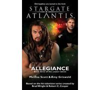 Amy Griswold Melissa Sco STARGATE ATLANTIS Allegiance (Legacy book (Tascabile)
