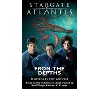 Amy Griswold STARGATE ATLANTIS From the Depths (Tascabile) Sgx
