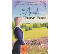 Amy Grochowski An Amish Forever Home (Tascabile)