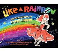 Amy Guglielmo Jacqueline Tourville Like a Rainbow (Copertina rigida)