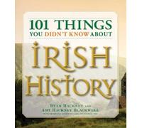 Amy Hackney Blackwell Ryan Hackney 101 Things You Didn't Know About (Tascabile)