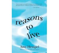 Amy Hempel Reasons to Live (Tascabile)