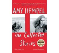 Amy Hempel The Collected Stories of Amy Hempel (Tascabile)
