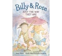 Amy Hest Billy and Rose: Just the Way They Are (Copertina rigida)