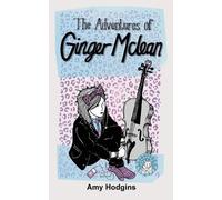Amy Hodgins The Adventures of Ginger McLean (Tascabile)