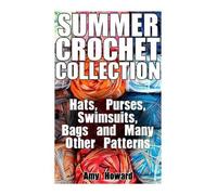 Amy Howard Summer Crochet Collection (Tascabile) Crochet Book