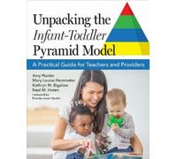 Amy Hunter Mary Louise Hemmeter Kathryn M. B Unpacking the Infant-T (Tascabile)