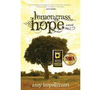 Amy Impellizzeri Lemongrass Hope (Tascabile)