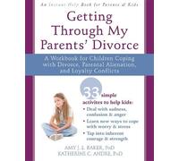 Amy J.L. Baker Getting Through My Parents' Divorce (Tascabile)