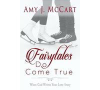 Amy J McCart Fairytales Do Come True (Tascabile)